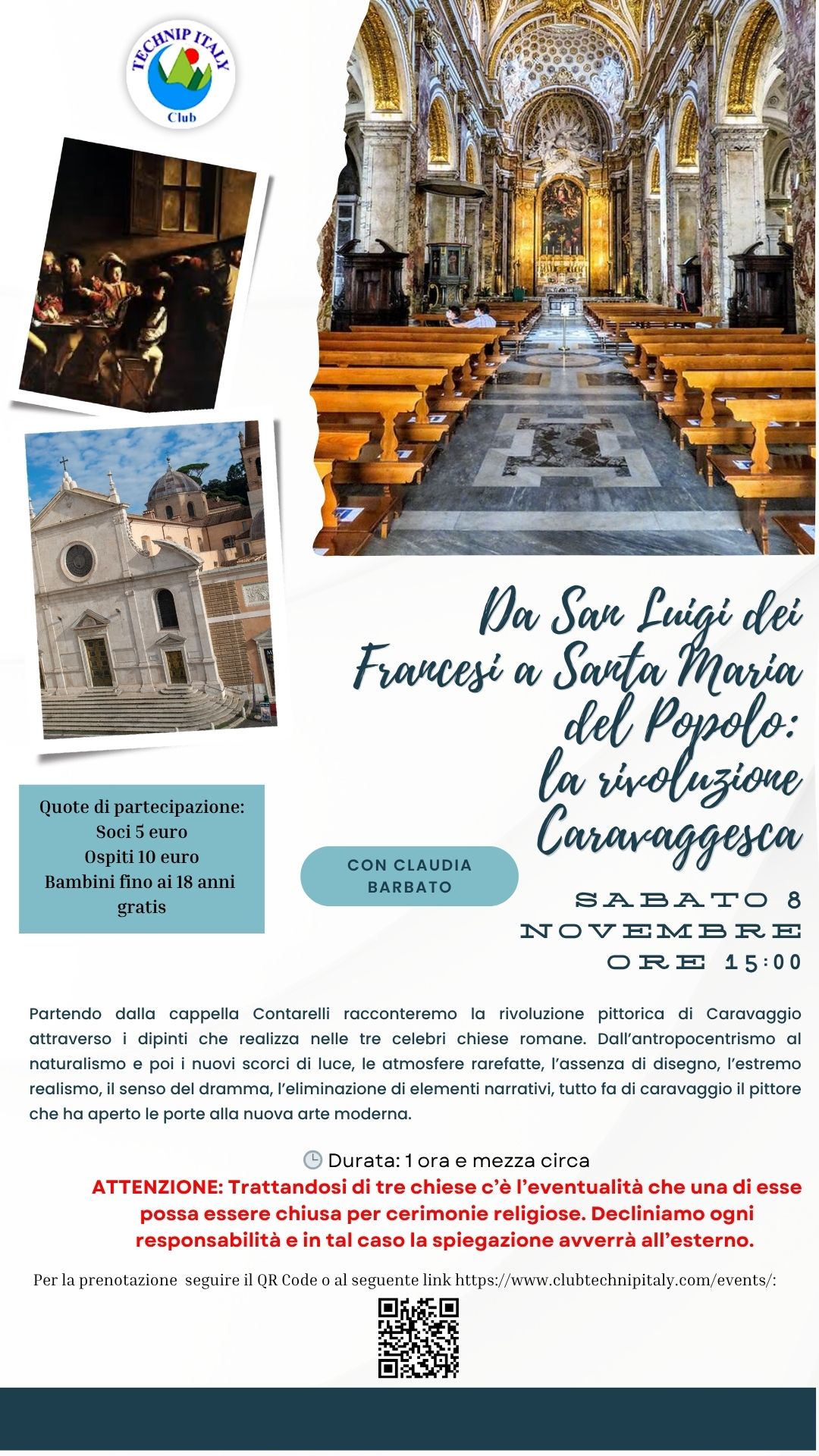 Da San Luigi dei Francesi a Santa Maria del Popolo:  la rivoluzione Caravaggesca