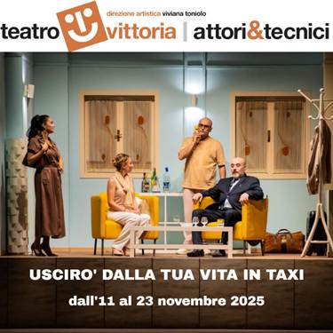 USCIRÒ DALLA TUA VITA IN TAXI al Teatro Vittoria – Alt Academy