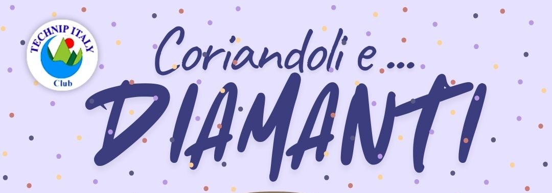Coriandoli & DIAMANTI